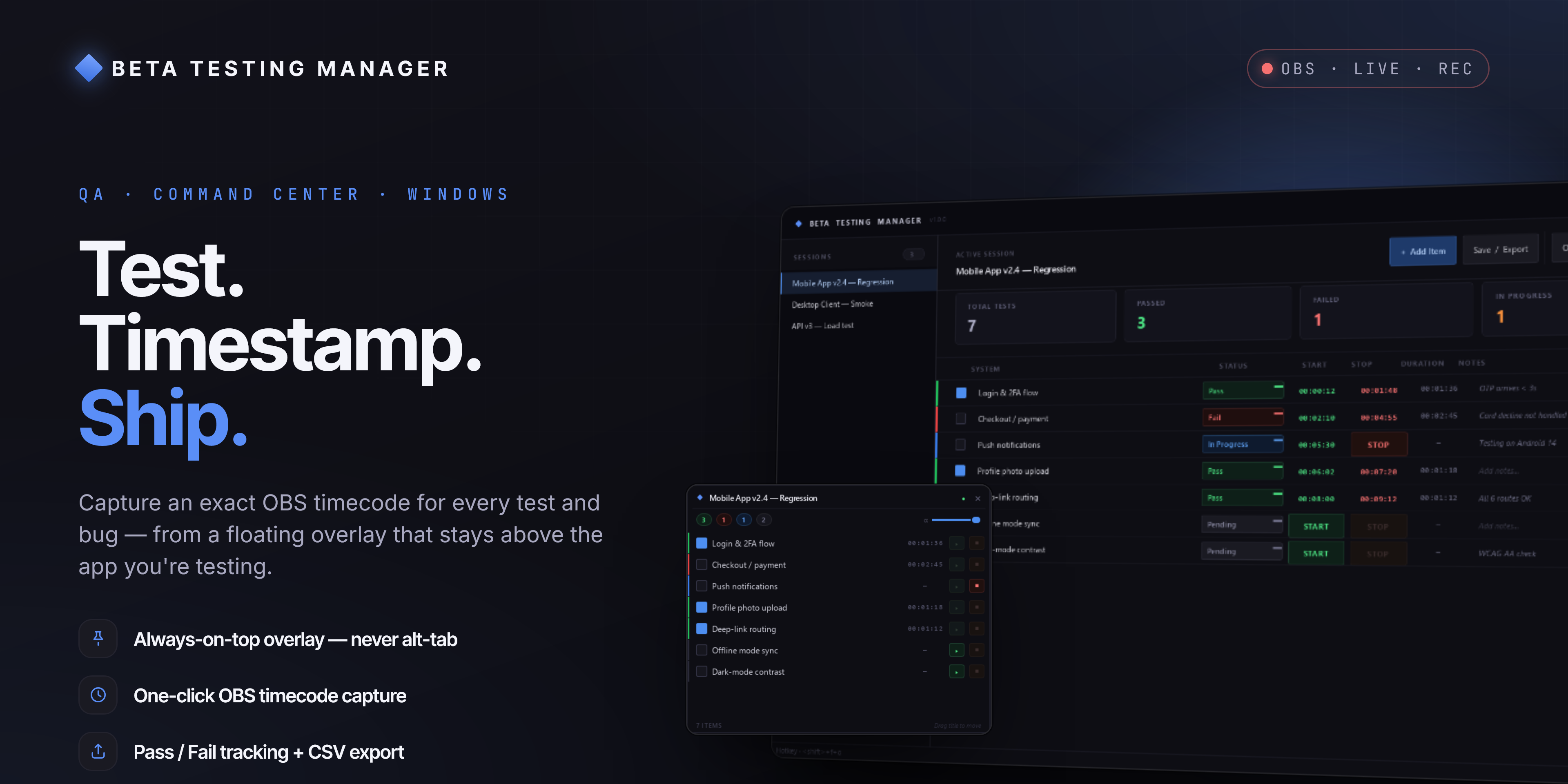 Beta Testing Manager — test, timestamp, ship